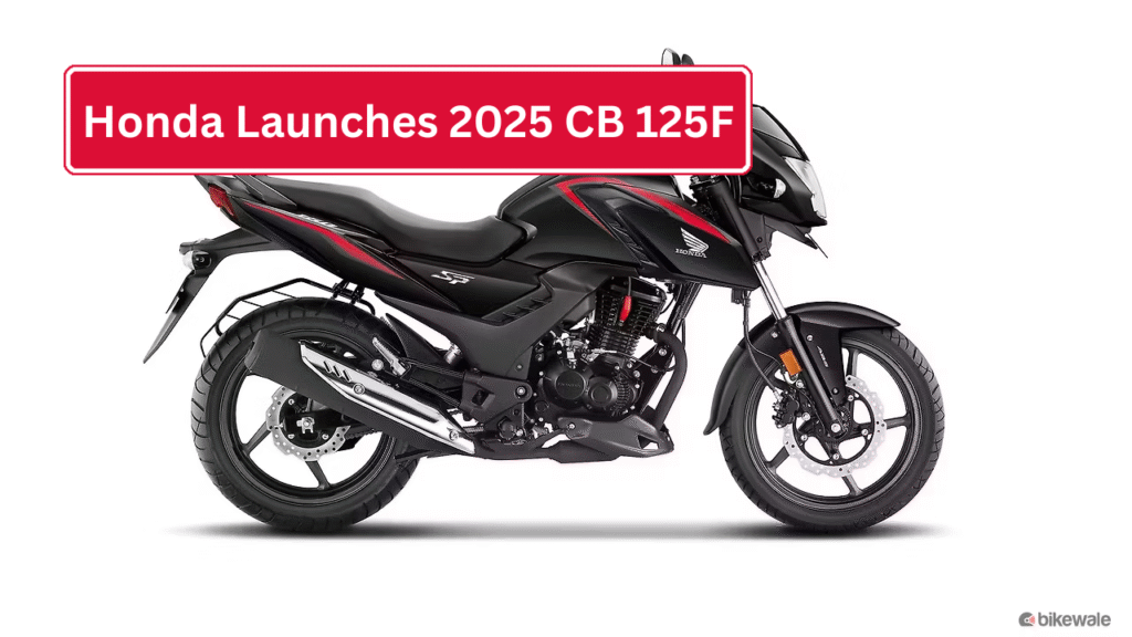 Honda Launches 2025 CB 125F