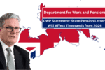 DWP Statement: State Pension Letters Will Affect Thousands from 2026