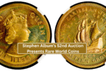 Stephen Album’s 52nd Auction Presents Rare World Coins