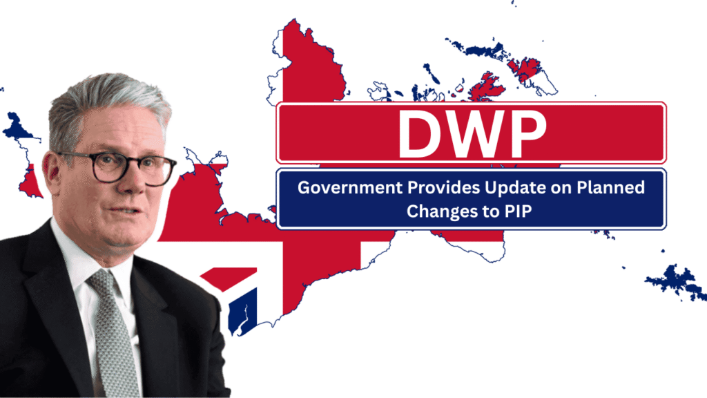 Government Provides Update on Planned Changes to PIP and Winter Fuel Payment by DWP
