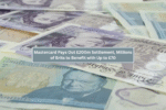 Mastercard Pays Out £200m Settlement, Millions of Brits to Benefit with Up to £70