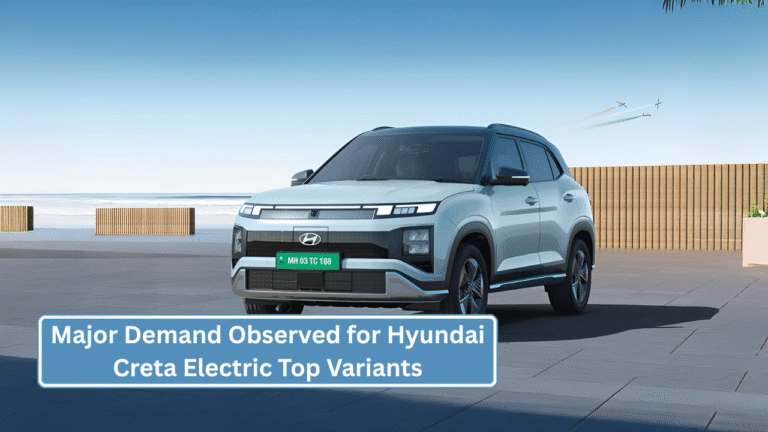 Major Demand Observed for Hyundai Creta Electric Top Variants