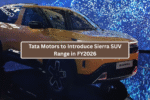 Tata Motors to Introduce Sierra SUV Range in FY2026