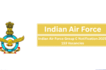 Indian Air Force Group C Notification 2025: 153 Vacancies for MTS, LDC & Other Roles