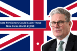 State Pensioners Could Claim These Nine Perks Worth £7,398