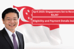 April 2025: Singaporeans Set to Receive $3,267 - Eligibility and Payment Details Inside