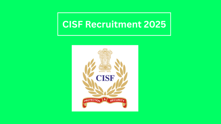 CISF Recruitment 2025: Apply Now for 403 Head Constable Jobs – No Written Exam!